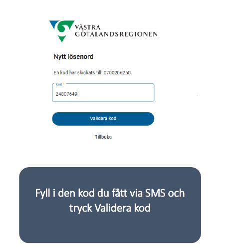 Skriv in koden, tryck på Verifiera kod.